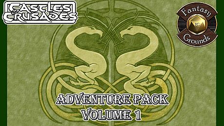 Fantasy Grounds - Castles & Crusades Adventure Pack Volume 1 (C&C) DLC
