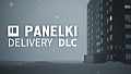 PANELKI – Delivery DLC