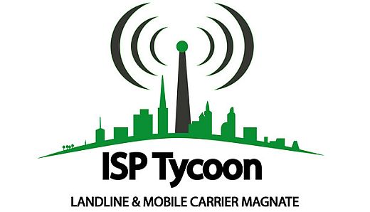 ISP Tycoon - Landline & Mobile Carrier Magnate