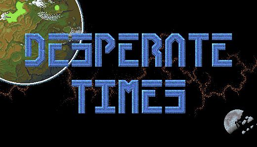 Desperate Times