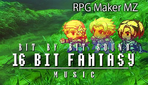 RPG Maker MZ - Bit by Bit Sound - 16 Bit Fantasy Music