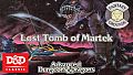 Fantasy Grounds - D&D Classics: I5 Lost Tomb of Martek (1E)