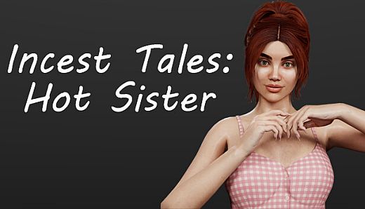 Incest Tales: Hot Sister