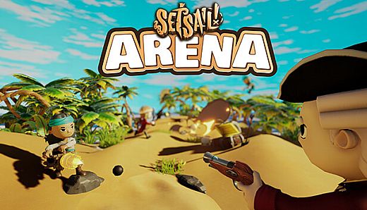 Set Sail! Arena