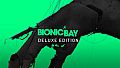 Bionic Bay: Deluxe Edition