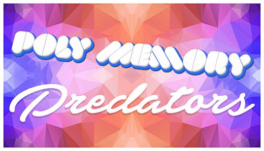 Poly Memory: Predators