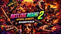 Hotline Miami 2: Wrong Number - Soundtrack