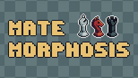 Mate'Morphosis Game