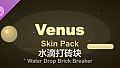 Water Drop Brick Breaker - Venus Skin Pack