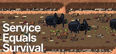 Service Equals Survival Game