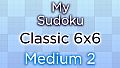 My Sudoku - Classic 6x6 Medium 2