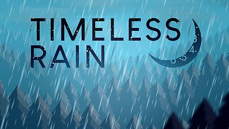 Timeless Rain Game