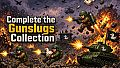 Complete the Gunslugs Collection