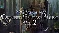 RPG Maker MV - Dignified Fantasy Music Vol. 2