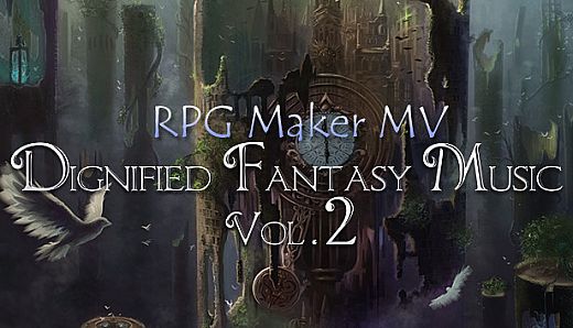 RPG Maker MV - Dignified Fantasy Music Vol. 2