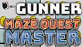 Maze Quest Master - Gunner
