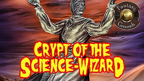 Fantasy Grounds - Crypt of the Science-Wizard (5E) DLC