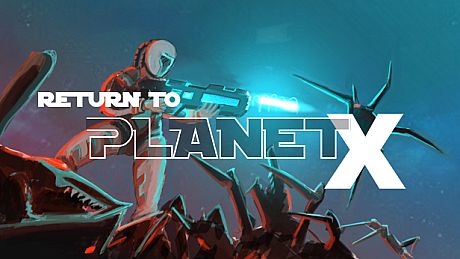 Return to Planet X Game