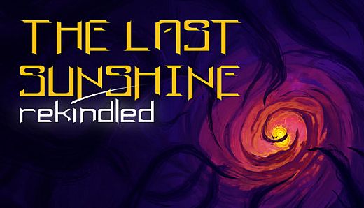 The Last Sunshine: Rekindled