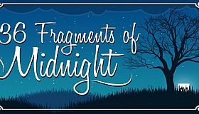 36 Fragments of Midnight