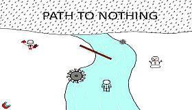 Path to Nothing