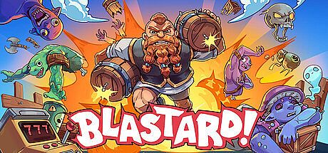 BLASTARD!