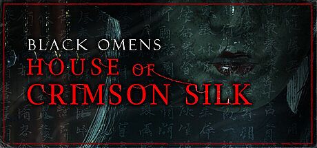 Black Omens: House of Crimson Silk