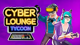 Cyber Lounge Tycoon