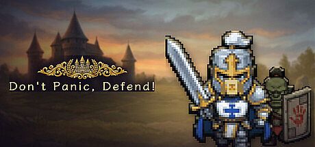 Don't Panic, Defend!