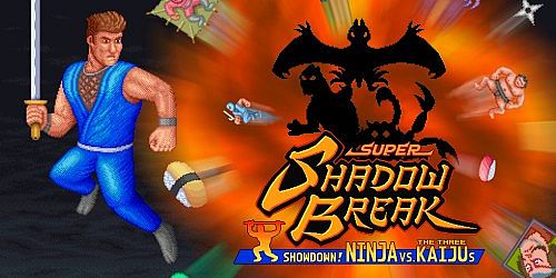 Super Shadow Break : Showdown! NINJA VS The Three KAIJUs