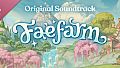 Fae Farm - Official Soundtrack
