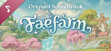 Fae Farm - Official Soundtrack