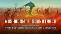 Mushroom 11 Soundtrack - The Future Sound of London
