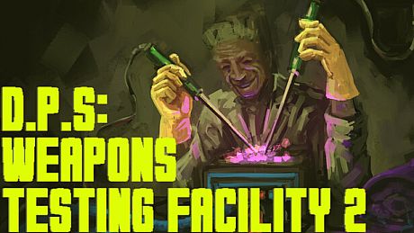 D.P.S: Weapons Testing Facility 2 Game