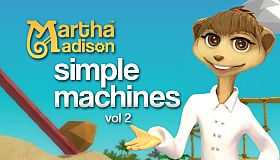 Martha Madison: Simple Machines Volume 2