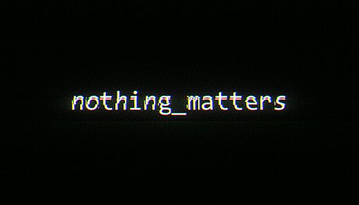 nothing_matters