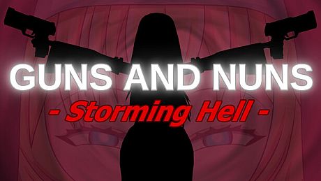 Guns and Nuns: Storming Hell Game