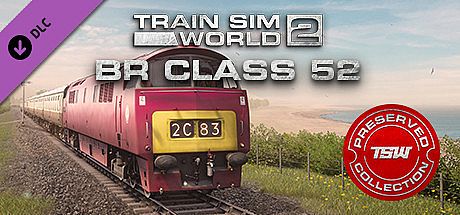Train Sim World 2: BR Class 52 'Western' Loco Add-On
