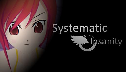 Systematic Insanity