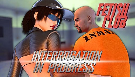 Fetish Club - Interrogation in Progress