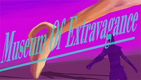 Museum Of Extravagance