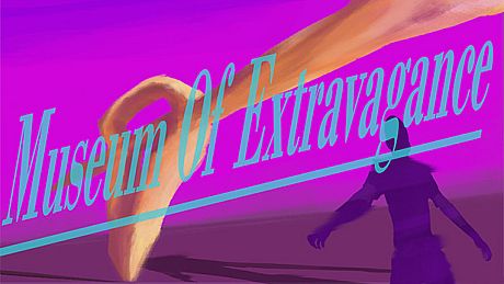 Museum Of Extravagance Game
