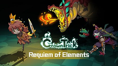 Crown Trick - Requiem of Elements DLC