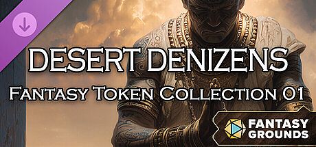 Fantasy Grounds - Fantasy Token Collection - Desert Denizens 01 DLC