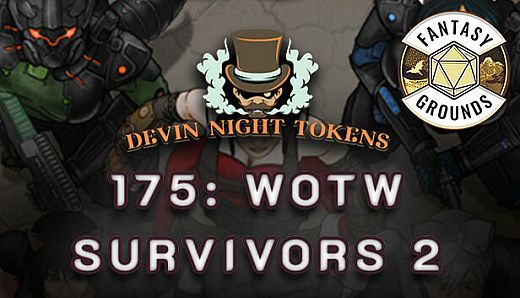 Fantasy Grounds - Devin Night Pack 175: WOTW Survivors 2