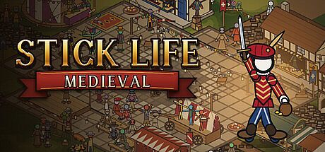 Stick Life: Medieval
