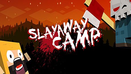 Slayaway Camp Game
