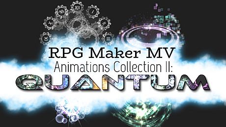 RPG Maker MV - Animations Collection II: Quantum DLC