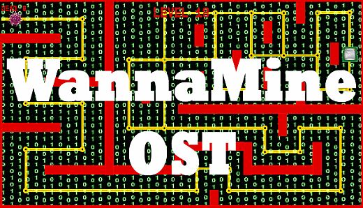 WannaMine - OST