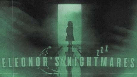 Eleonor's Nightmares Game